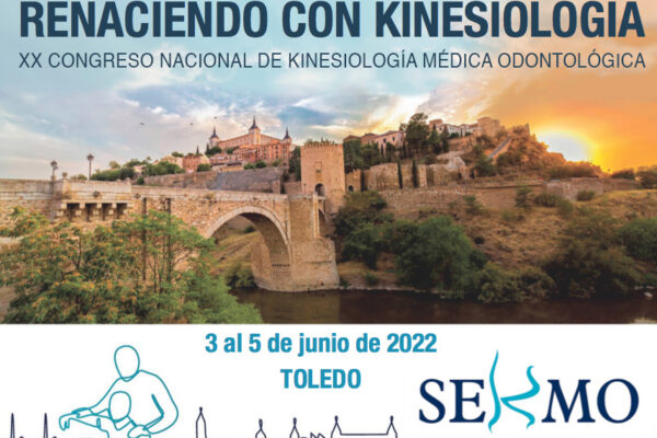 Congrès Espagnol de Kinésiologie Médicale Dentaire SEKMO "Renaître avec la kinésiologie" - 3 au 5 juin 2022 (Toledo - Espagne)